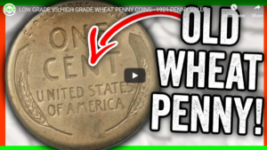 low grade wheat penny vs high grade wheat penny
