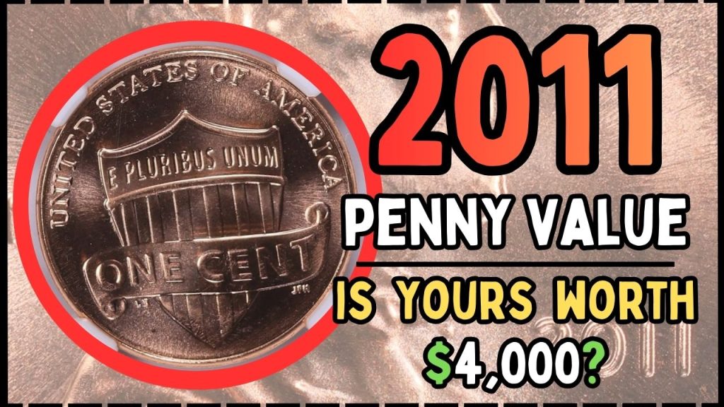 2011 lincoln cent penny value most valuable pennies coins worth money